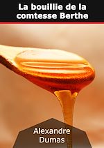 Télécharger le livre :  La bouillie de la comtesse Berthe