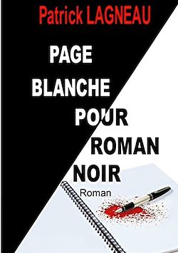 Télécharger le livre :  Page blanche pour roman noir