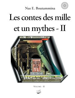 Télécharger le livre :  Les contes des mille et un mythes - Volume II