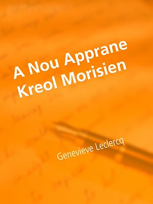 Téléchargez le livre :  A Nou Apprane Kreol Morisien