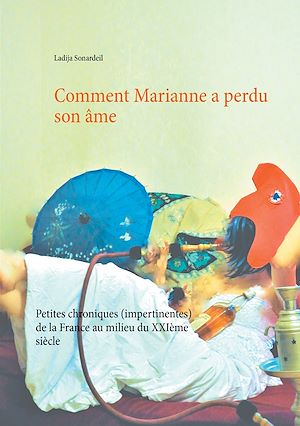 Téléchargez le livre :  Comment Marianne a perdu son âme