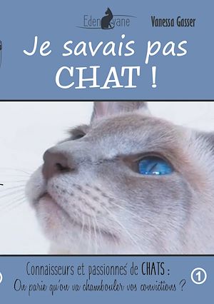 Téléchargez le livre :  Je savais pas chat