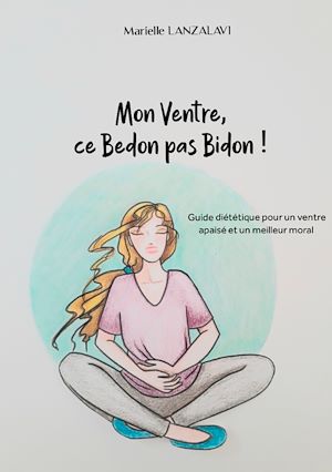 Download the eBook: Mon Ventre, ce Bedon pas Bidon!