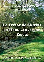 Télécharger le livre :  Le Trésor de Sistrius en Haute-Auvergne - Recueil