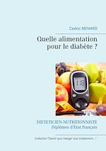 Télécharger le livre :  Quelle alimentation pour le diabète ?