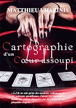 Télécharger le livre :  Cartographie d'un coeur assoupi
