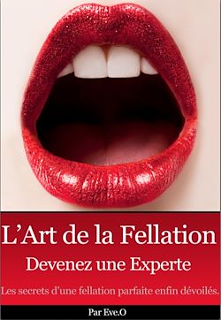 Télécharger le livre :  L'art de la fellation