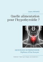 Télécharger le livre :  Quelle alimentation pour l'hypothyroïdie ?