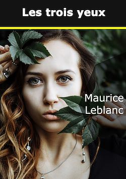 Télécharger le livre :  Les Trois yeux