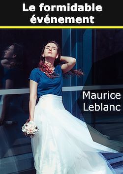 Télécharger le livre :  Le Formidable Evénement