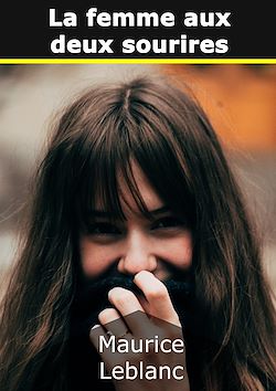 Télécharger le livre :  La femme aux deux sourires
