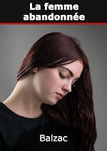 Télécharger le livre :  La Femme abandonnée