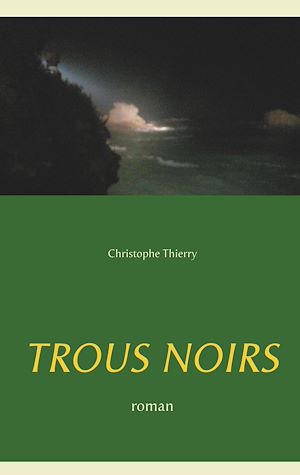 Téléchargez le livre :  Trous Noirs