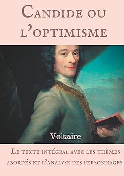 Télécharger le livre :  Voltaire : Candide ou l'optimisme