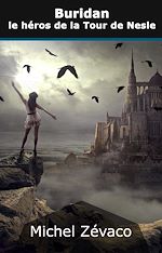 Télécharger le livre :  Buridan le héros de la Tour de Nesle