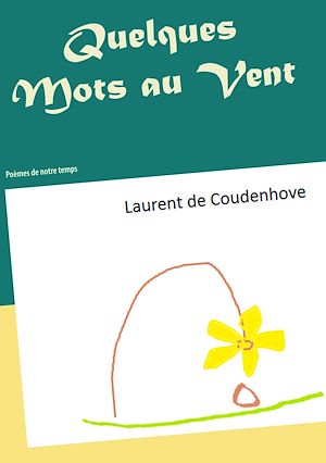 Téléchargez le livre :  Quelques Mots au Vent