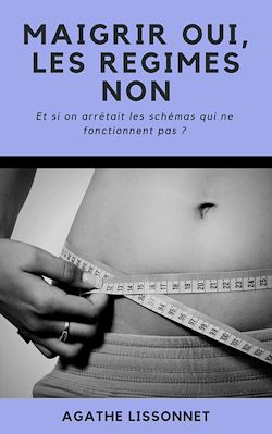 Télécharger le livre :  Maigrir Oui, les Régimes Non !