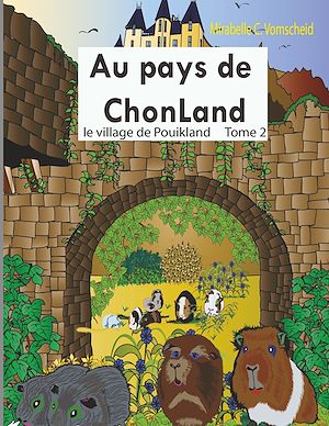 Téléchargez le livre :  Au pays de Chonland