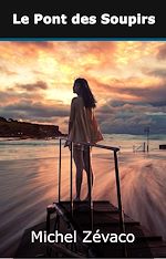 Télécharger le livre :  Le Pont des Soupirs