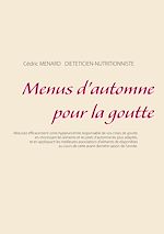 Télécharger le livre :  Menus d'automne pour la goutte