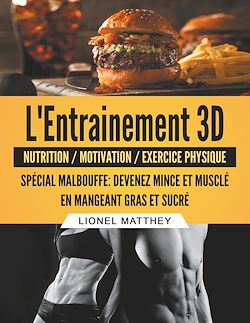Télécharger le livre :  L'entrainement 3d spécial malbouffe