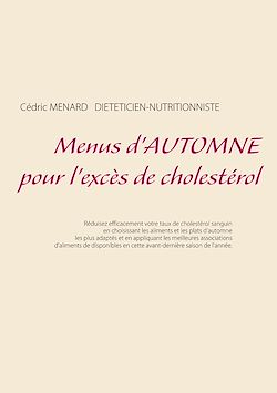 Télécharger le livre :  Menus d'automne pour l'excès de cholestérol
