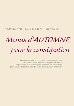 Télécharger le livre :  Menus d'automne pour la constipation