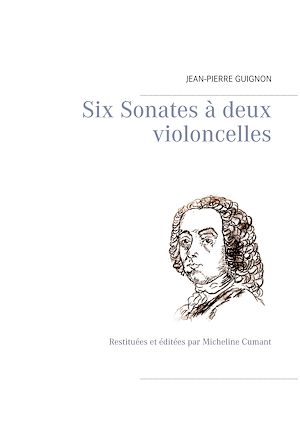 Téléchargez le livre :  Six Sonates à deux violoncelles