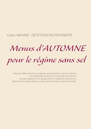 Téléchargez le livre :  Menus d'automne pour le régime sans sel