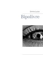 Télécharger le livre :  Bipolivre