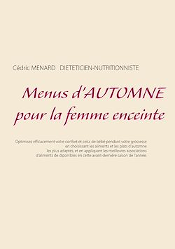 Télécharger le livre :  Menus d'automne pour la femme enceinte