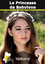 Télécharger le livre :  La Princesse de Babylone