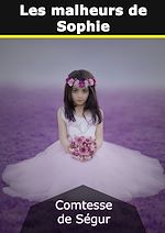 Télécharger le livre :  Les malheurs de Sophie