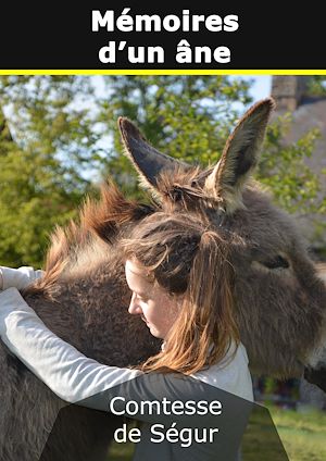 Téléchargez le livre :  Mémoires d'un âne
