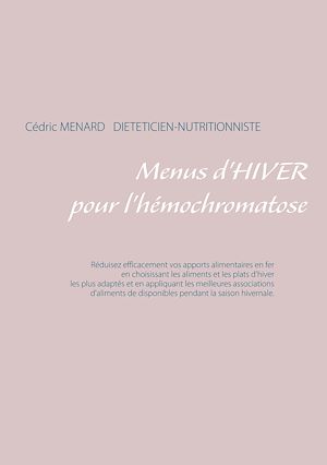 Téléchargez le livre :  Menus d'hiver pour l'hémochromatose