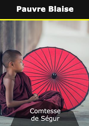 Téléchargez le livre :  Pauvre Blaise