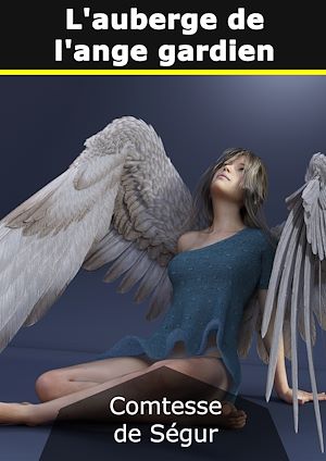 Téléchargez le livre :  L'auberge de l'Ange-Gardien