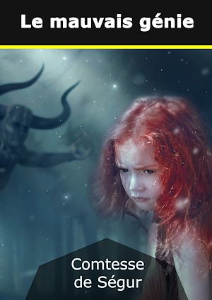 Téléchargez le livre :  Le mauvais génie