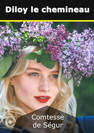 Téléchargez le livre :  Diloy le chemineau