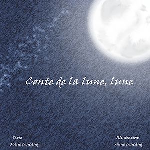 Téléchargez le livre :  Conte de la lune, lune