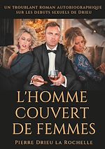 Télécharger le livre :  L'Homme couvert de femmes