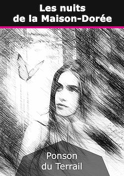 Télécharger le livre :  Les nuits de la Maison-Dorée