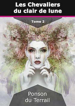 Télécharger le livre :  Les Chevaliers du clair de lune