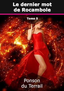 Télécharger le livre :  Le dernier mot de Rocambole