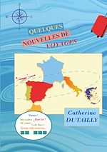 Download this eBook Quelques Nouvelles de Voyages