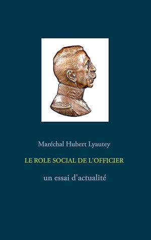 Download the eBook: LE ROLE SOCIAL DE L'OFFICIER - un essai d'actualité