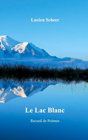 Download the eBook: Le lac blanc