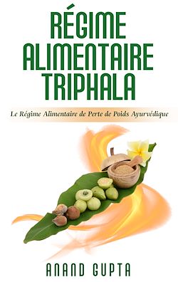 Télécharger le livre :  Régime Alimentaire Triphala