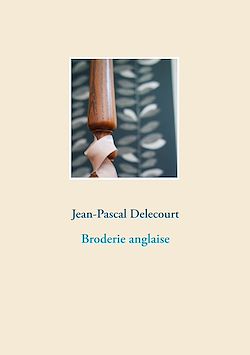 Télécharger le livre :  Broderie anglaise