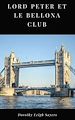Télécharger le livre :  Lord Peter et le Bellona Club